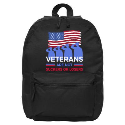 Veterans Are Not Suckers Or Losers 16 in Basic Backpack