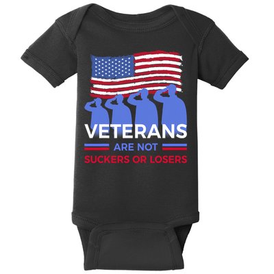 Veterans Are Not Suckers Or Losers Baby Bodysuit