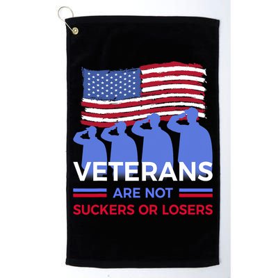 Veterans Are Not Suckers Or Losers Golf Towel