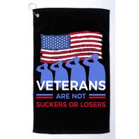 Veterans Are Not Suckers Or Losers Golf Towel