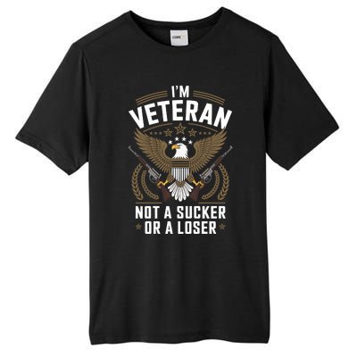 Veterans Are Not Suckers Or Losers Tall Fusion ChromaSoft Performance T-Shirt