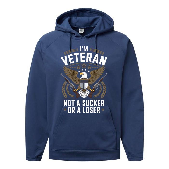 Veterans Are Not Suckers Or Losers Performance Fleece Hoodie