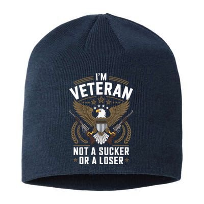 Veterans Are Not Suckers Or Losers Sustainable Beanie