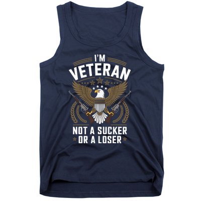 Veterans Are Not Suckers Or Losers Tank Top