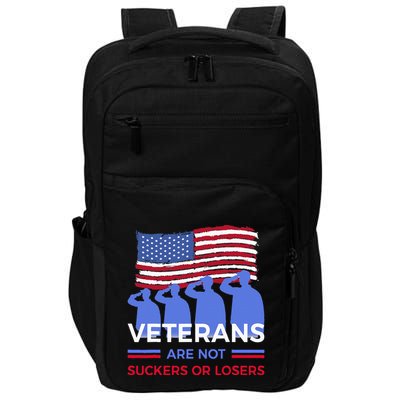 Veterans Are Not Suckers Or Losers Impact Tech Backpack