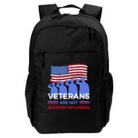 Veterans Are Not Suckers Or Losers Backpack