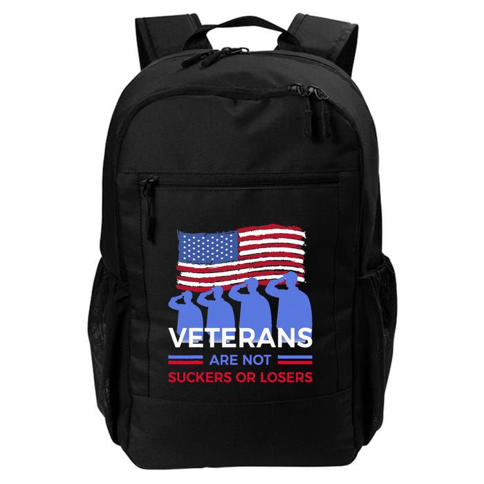 Veterans Are Not Suckers Or Losers Backpack