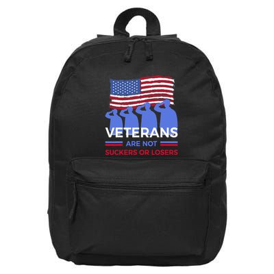 Veterans Are Not Suckers Or Losers 16 in Basic Backpack