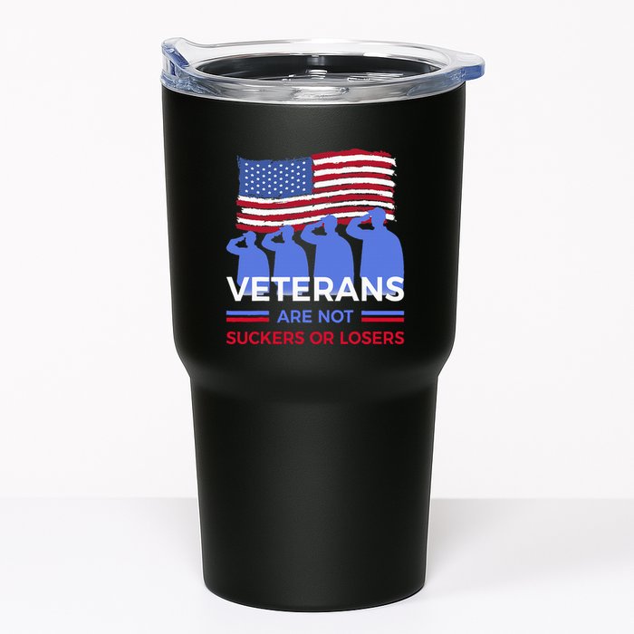 Veterans Are Not Suckers Or Losers Tumbler