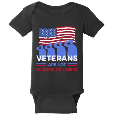 Veterans Are Not Suckers Or Losers Baby Bodysuit