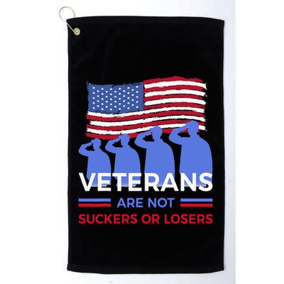Veterans Are Not Suckers Or Losers Golf Towel