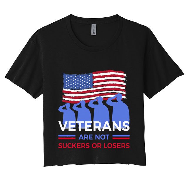 Veterans Are Not Suckers Or Losers Crop Top