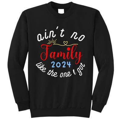 Vintage AinT No Family Like The One Sweatshirt