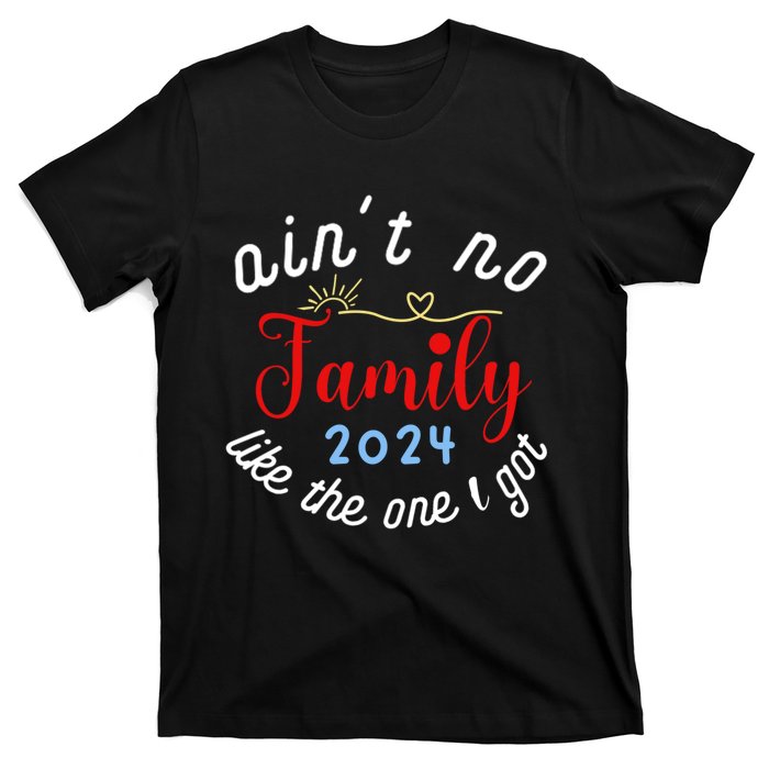 Vintage AinT No Family Like The One T-Shirt