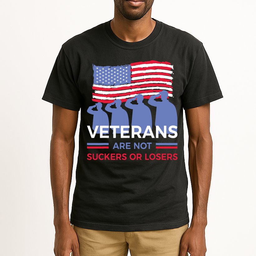 Veterans Are Not Suckers Or Losers Tall T-Shirt