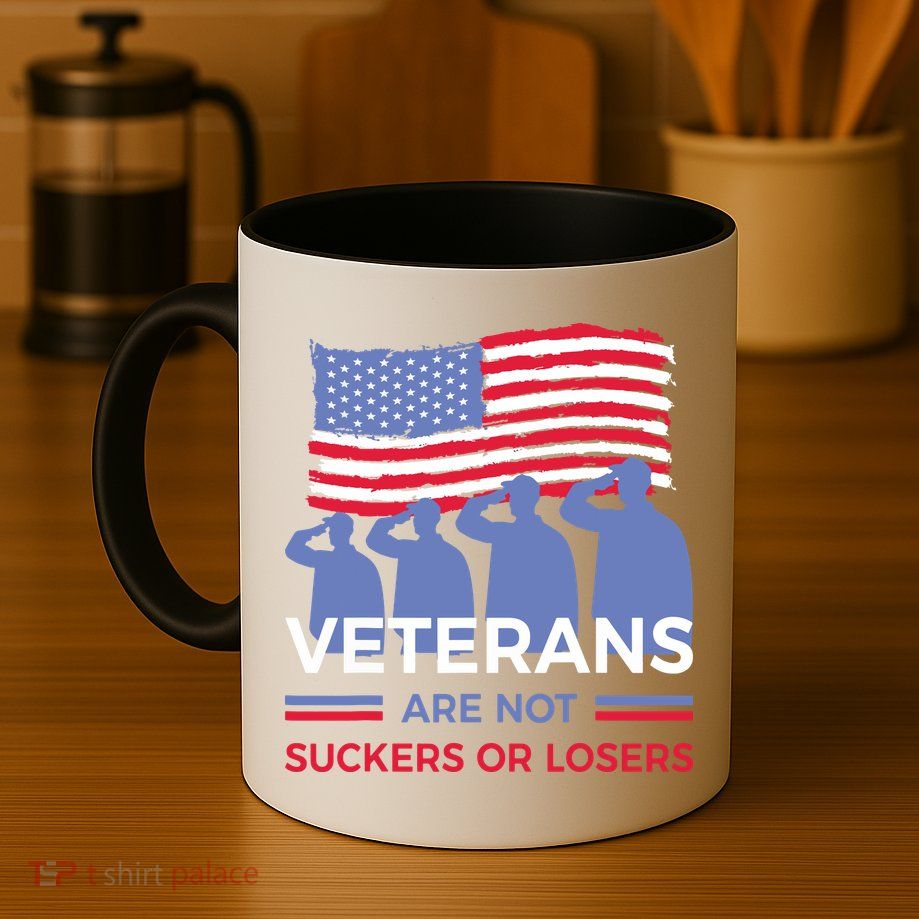 Veterans Are Not Suckers Or Losers Mug