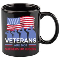 Veterans Are Not Suckers Or Losers 11oz C Handle Ceramic Mug