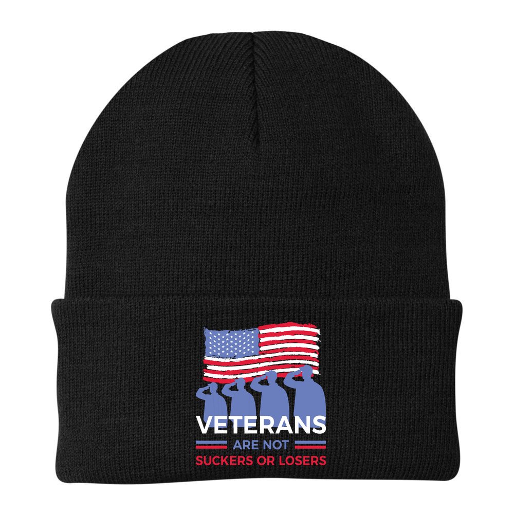 Veterans Are Not Suckers Or Losers Beanie