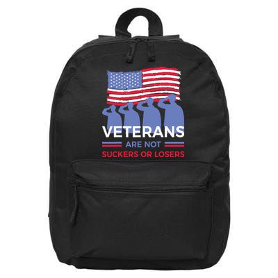 Veterans Are Not Suckers Or Losers 16 in Basic Backpack