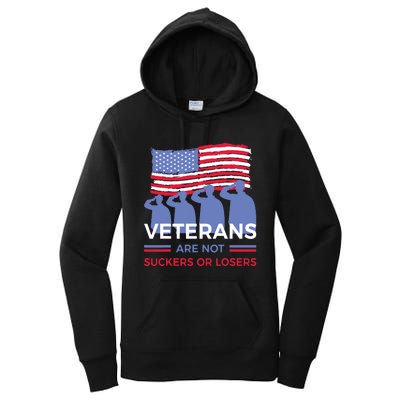 Veterans Are Not Suckers Or Losers Women's Pullover Hoodie