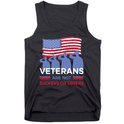 Veterans Are Not Suckers Or Losers Tank Top