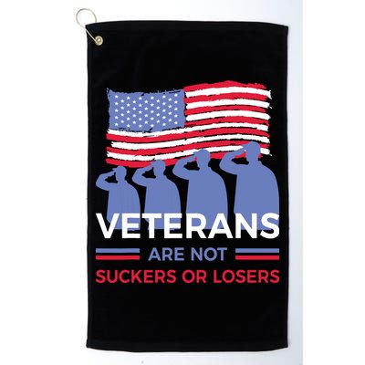 Veterans Are Not Suckers Or Losers Golf Towel