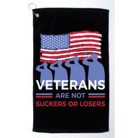 Veterans Are Not Suckers Or Losers Golf Towel