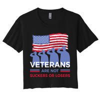 Veterans Are Not Suckers Or Losers Crop Top
