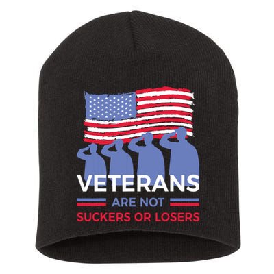 Veterans Are Not Suckers Or Losers Short Acrylic Beanie