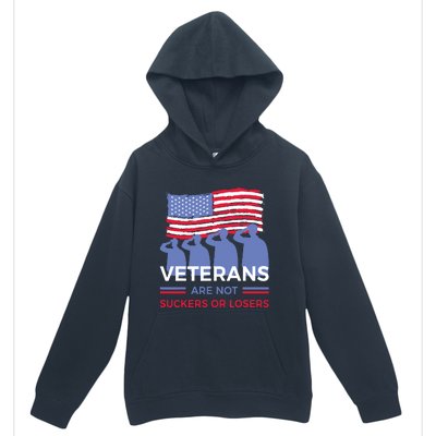 Veterans Are Not Suckers Or Losers Urban Pullover Hoodie