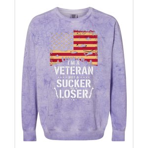 Veterans Are Not Suckers Or Losers Colorblast Crewneck Sweatshirt