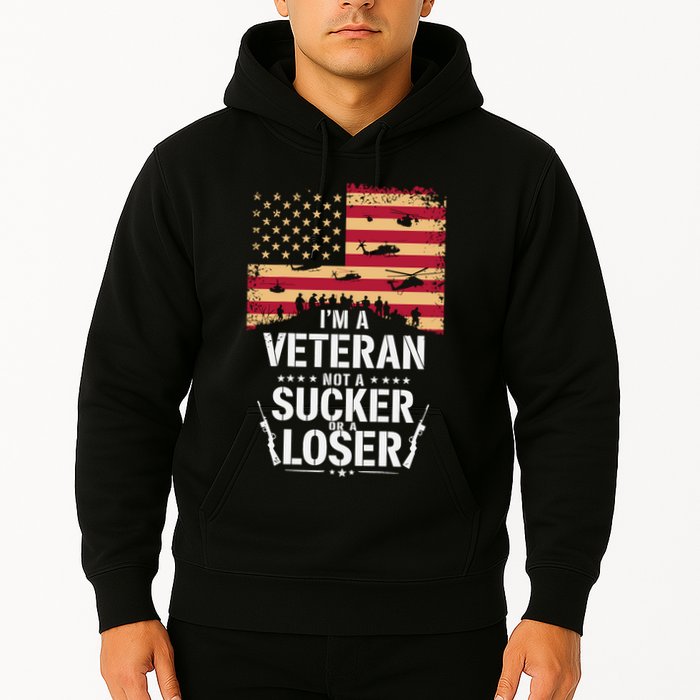 Veterans Are Not Suckers Or Losers Hoodie