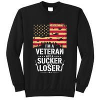 Veterans Are Not Suckers Or Losers Sweatshirt
