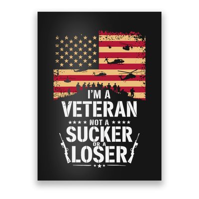 Veterans Are Not Suckers Or Losers Poster
