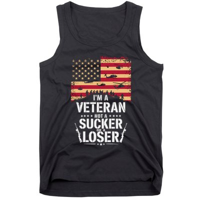 Veterans Are Not Suckers Or Losers Tank Top