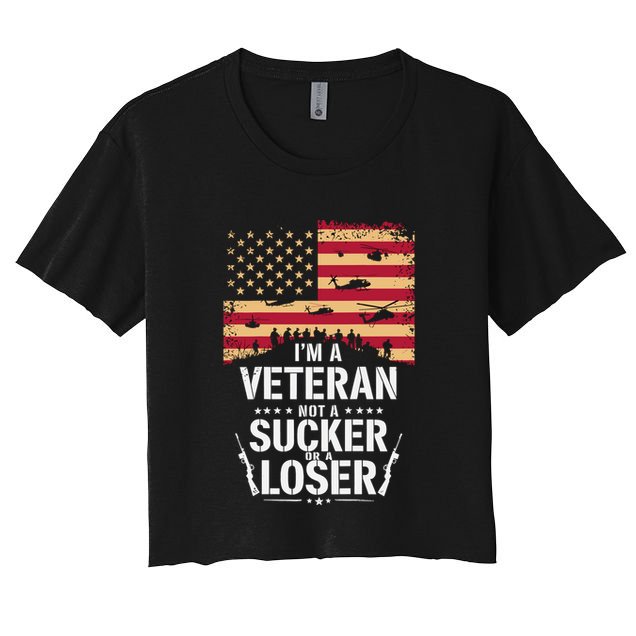 Veterans Are Not Suckers Or Losers Crop Top