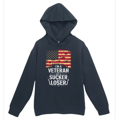 Veterans Are Not Suckers Or Losers Urban Pullover Hoodie