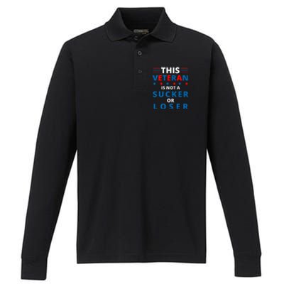 Veterans Are Not Suckers Or Losers Patriotic Pride Performance Long Sleeve Polo