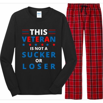 Veterans Are Not Suckers Or Losers Patriotic Pride Long Sleeve Pajama Set