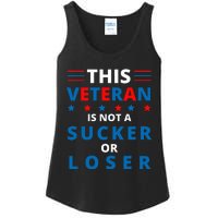 Veterans Are Not Suckers Or Losers Patriotic Pride Ladies Essential Tank