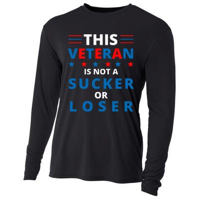 Veterans Are Not Suckers Or Losers Patriotic Pride Cooling Performance Long Sleeve Crew