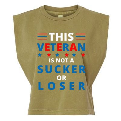 Veterans Are Not Suckers Or Losers Patriotic Pride Garment-Dyed Women's Muscle Tee