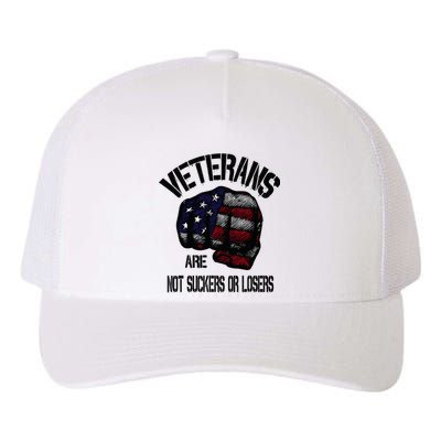 Veterans Are Not Suckers Or Losers Anti Trump Vets Heroes Yupoong Adult 5-Panel Trucker Hat