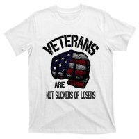 Veterans Are Not Suckers Or Losers Anti Trump Vets Heroes T-Shirt