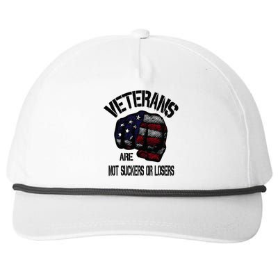 Veterans Are Not Suckers Or Losers Anti Trump Vets Heroes Snapback Five-Panel Rope Hat