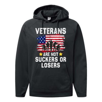 Veterans Are Not Suckers Or Losers Performance Fleece Hoodie