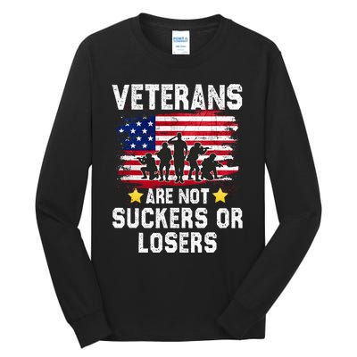 Veterans Are Not Suckers Or Losers Tall Long Sleeve T-Shirt