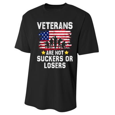 Veterans Are Not Suckers Or Losers Performance Sprint T-Shirt