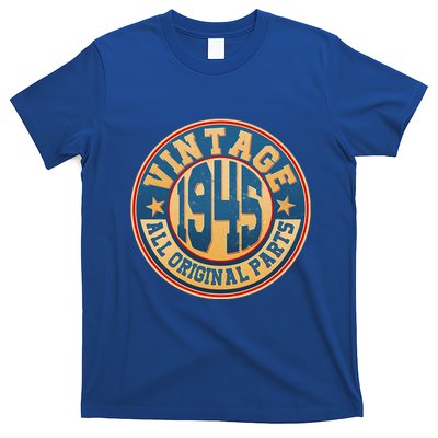 Vintage All Original Parts Emblem Shield 1945 80th Birthday T-Shirt
