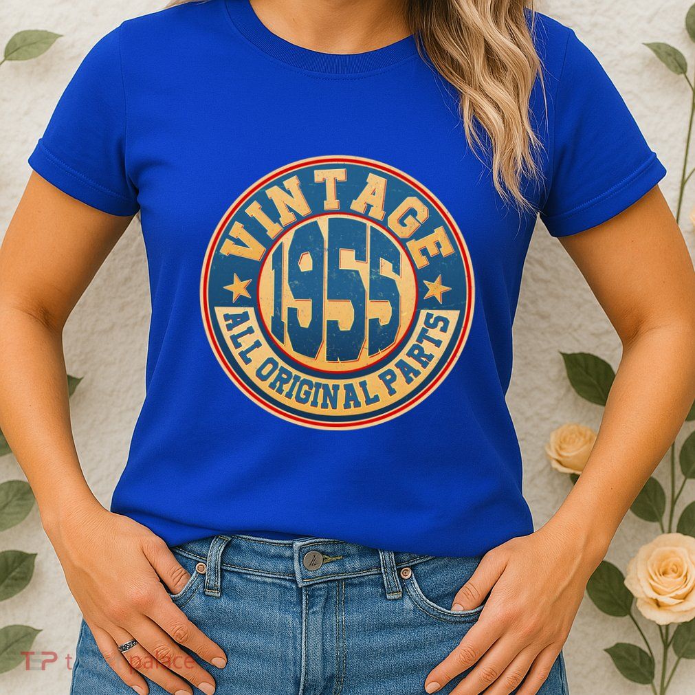 Vintage All Original Parts Emblem Shield 1955 70th Birthday Womens T-Shirt